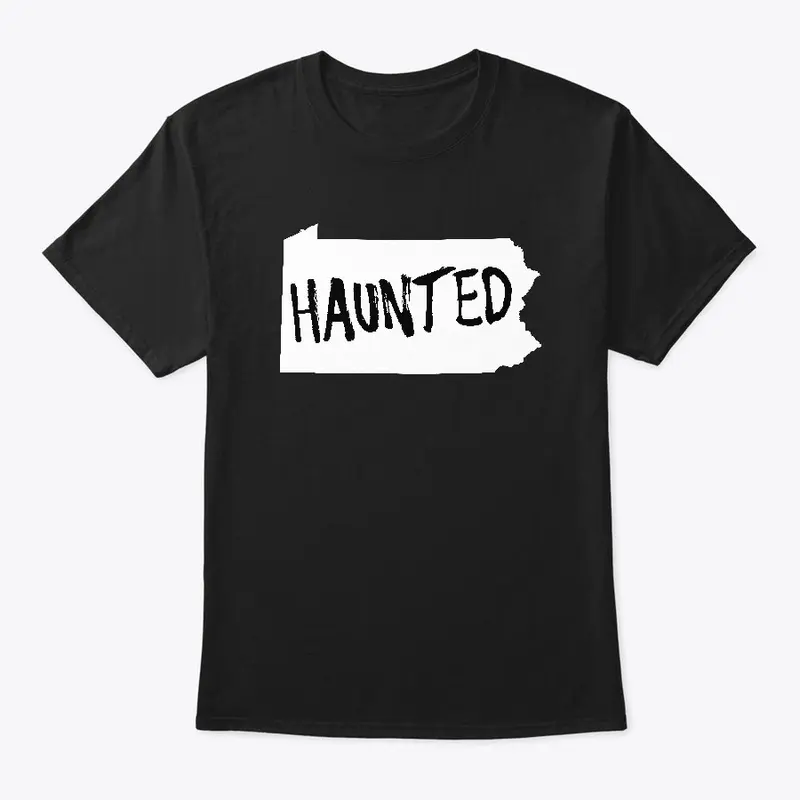 Haunted Pennsylvania T-shirt